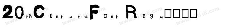 20thCenturyFont Regu字体转换